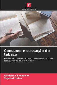Produktbild: Consumo e cessa&ccedil;&atilde;o do tabaco