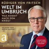 Produktbild: Welt im Umbruch - was kommt nach dem Krieg?