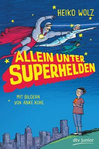 Produktbild: Allein unter Superhelden