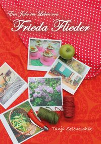 Produktbild: Ein Jahr im Leben von Frieda Flieder