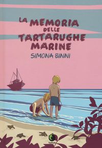 Produktbild: La memoria delle tartarughe marine