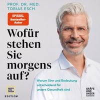 Produktbild: Wof&uuml;r stehen Sie morgens auf?