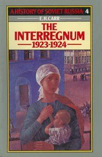Produktbild: A History of Soviet Russia: 2 The Interregnum 1923-1924