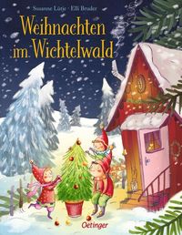 Bild vom Artikel Weihnachten im Wichtelwald vom Autor Susanne Lütje
