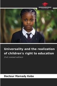 Produktbild: Universality and the realization of children's right to education