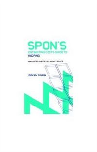 Produktbild: Spain, B: Spon's Estimating Cost Guide to Roofing