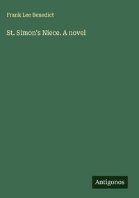 Produktbild: St. Simon's Niece. A novel