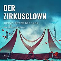 Produktbild: Der Zirkusclown - Ein Hunsr&uuml;ck-Krimi (Ungek&uuml;rzt)