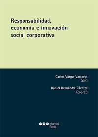 Produktbild: Responsabilidad, econom&iacute;a e innovaci&oacute;n social corporativa