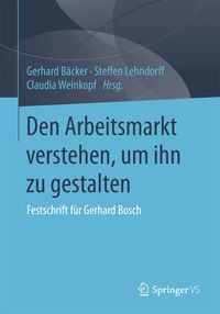 Produktbild: Den Arbeitsmarkt verstehen, um ihn zu gestalten