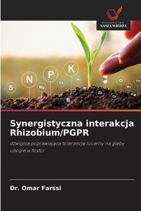 Produktbild: Synergistyczna interakcja Rhizobium/PGPR
