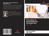 Produktbild: Principles of Pneumothorax Management