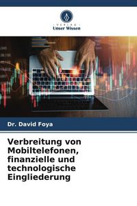 Produktbild: Verbreitung von Mobiltelefonen, finanzielle und technologische Eingliederung