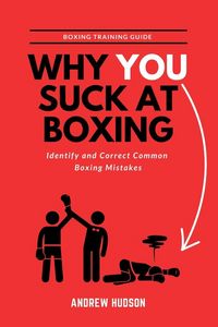 Produktbild: Why You Suck at Boxing