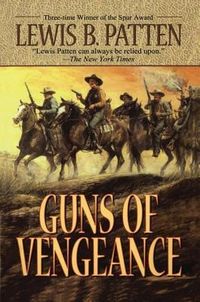 Bild vom Artikel Guns of Vengeance vom Autor Lewis B. Patten