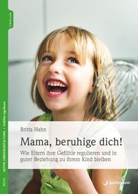 Produktbild: Mama, beruhige dich!