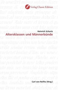 Produktbild: Schurtz, H: Altersklassen und M&auml;nnerb&uuml;nde