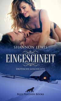 Produktbild: Eingeschneit | Erotische Geschichte + 3 weitere Geschichten