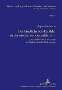 Produktbild: Der kindliche Ich-Erz&auml;hler in der modernen Kinderliteratur