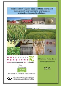 Produktbild: Seed health in organic peas and faba beans and management approaches to improve pea production in organic rotations