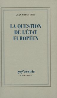 Produktbild: La question de l'Etat europ&eacute;en
