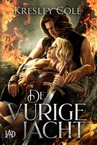 Produktbild: De Vurige Jacht: een vampier romantasy (Immortals After Dark, #3)