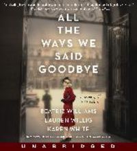 Produktbild: All the Ways We Said Goodbye CD