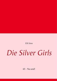 Produktbild: Die Silver Girls