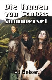 Produktbild: Die Frauen von Schloss Summerset
