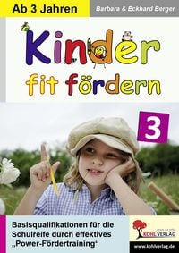 Produktbild: Kinder fit f&ouml;rdern in Kindergarten und Vorschule / Band 3