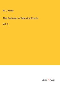 Produktbild: The Fortunes of Maurice Cronin