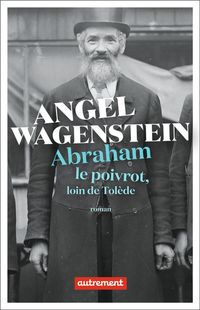 Produktbild: Abraham le poivrot : loin de Tol&egrave;de