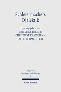 Produktbild: Schleiermachers Dialektik