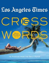 Produktbild: Los Angeles Times Crosswords 16: 72 Puzzles from the Daily Paper