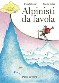 Produktbild: Alpinisti da favola