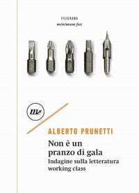 Produktbild: Non &egrave; un pranzo di gala. Indagine sulla letteratura working class