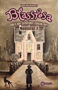Produktbild: Blassrosa oder die geheime Taktik des Monsieur F