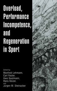 Produktbild: Overload, Performance Incompetence, and Regeneration in Sport