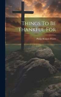 Produktbild: Things To Be Thankful For