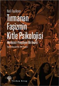 Produktbild: Tirmanan Fasizmin Kitle Psikolojisi Marksist - Freudyen Bir Analiz