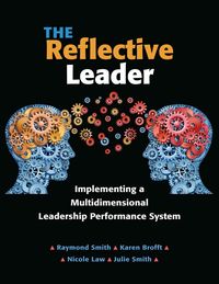 Produktbild: The Reflective Leader: Implementing a Multidimensional Leadership Performance System
