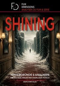 Produktbild: MovieCon Sonderband: THE SHINING-Analysen und Hintergr&uuml;nde