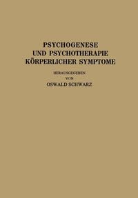Produktbild: Psychogenese und Psychotherapie K&ouml;rperlicher Symptome
