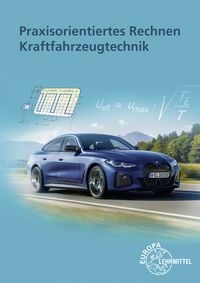 Produktbild: Praxisorientiertes Rechnen Kraftfahrzeugtechnik