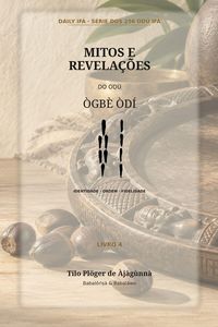 Produktbild: MITOS E REVELA&Ccedil;&Otilde;ES DO OD&Ugrave; &Ograve;GB&Egrave; &Ograve;D&Iacute;