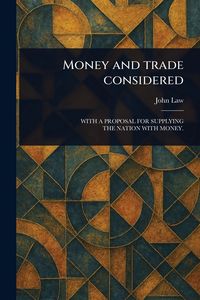 Produktbild: Money and Trade Considered
