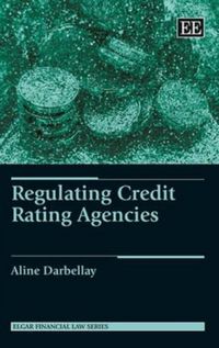 Produktbild: Darbellay, A:  Regulating Credit Rating Agencies