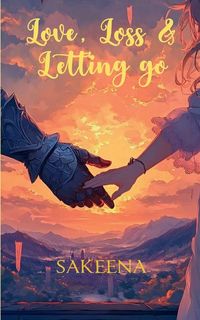Produktbild: Love, Loss & Letting Go