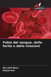 Produktbild: Fobia del sangue, delle ferite e delle iniezioni