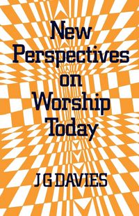 Produktbild: New Perspectives on Worship Today